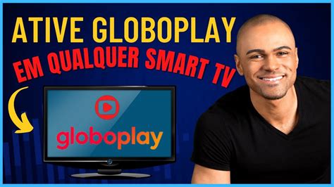 ativar.globo.com tv|ativar tv globo play.